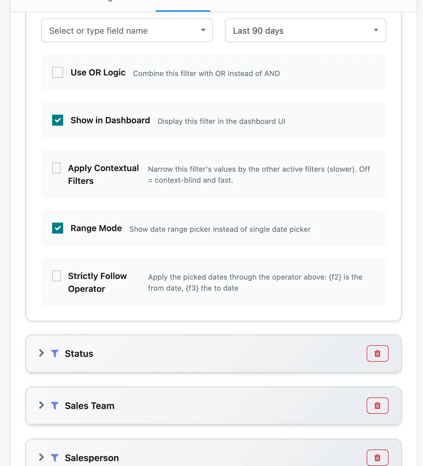 The Order Date filter card: Operation Last 90 days, Show in Dashboard and Range Mode ticked, Strictly Follow Operator unticked