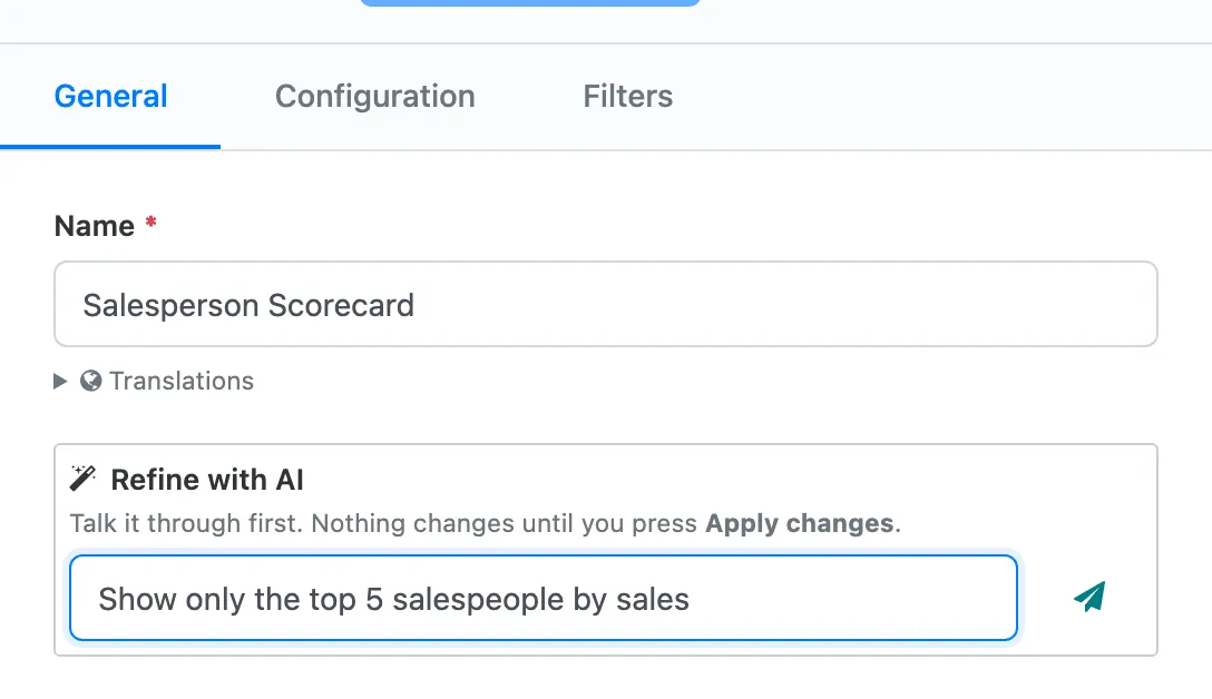 The General tab of the Salesperson Scorecard table with the Refine with AI box under the Name field and a request typed in it