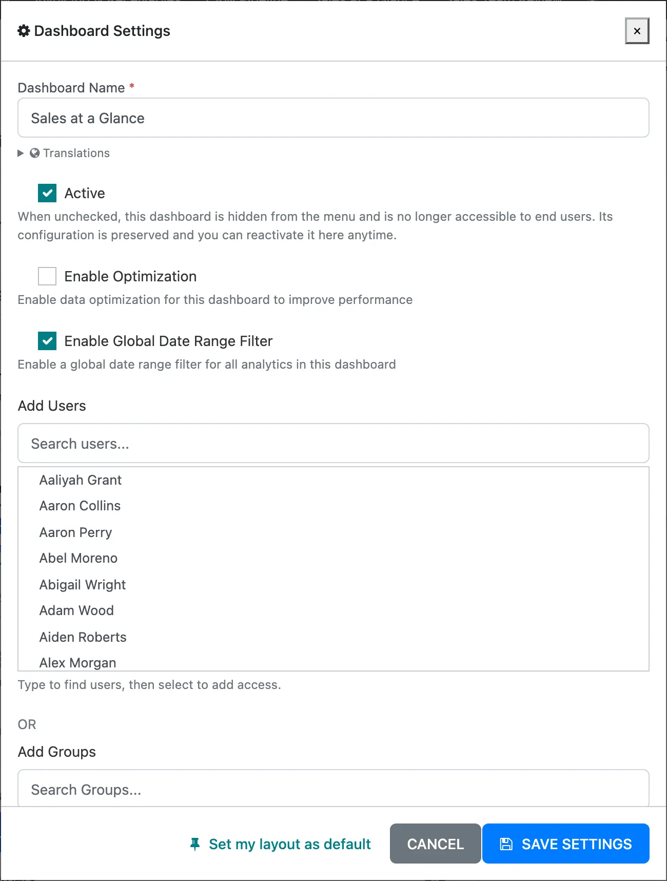The Dashboard Settings window with the Add Users and Add Groups fields